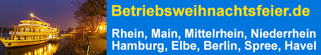 etriebsweihnachtsfeier.de  Schiffsweihnachtsfeiern an Bord auf dem Rhein, Mittelrhein, Niederrhein, auf der Mosel, Hamburg auf Elbe und Alster, Berlin auf Spree und Havel. Bordfest-Angebote fr Firmenweihnachtsfeiern und Vereinsweihnachtsfeiern.